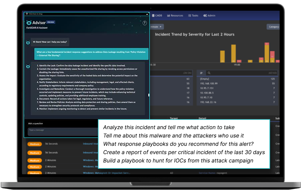 圖片為(wèi)一(yī)名分(fēn)析師(shī)的(de)電(diàn)腦(nǎo)界面，文(wén)本窗(chuāng)口顯示可(kě)輸入至 Fortinet Advisor 的(de)多(duō)個(gè)提問(wèn)示例和(hé)命令文(wén)本。示例包括：分(fēn)析此事(shì)件(jiàn)并告訴我需采取哪些(xiē)行(xíng)動。告訴我該惡意軟件(jiàn)及其攻擊者的(de)相(xiàng)關信息。針對(duì)這(zhè)一(yī)告警，建議(yì)采用(yòng)哪些(xiē)響應 Playbook？ 創建最近(jìn) 30 天內(nèi)每個(gè)關鍵事(shì)件(jiàn)的(de)報(bào)告。創建 Playbook，并從(cóng)該攻擊活動中查找入侵指标（IOC）。